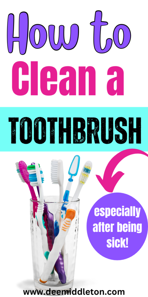 How to Clean a Toothbrush