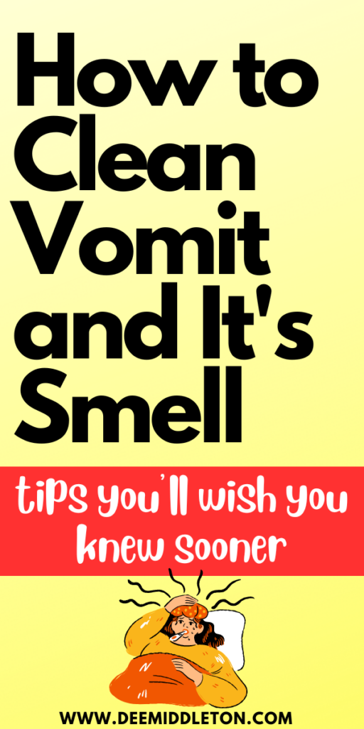 How to Clean Vomit and It's Smell