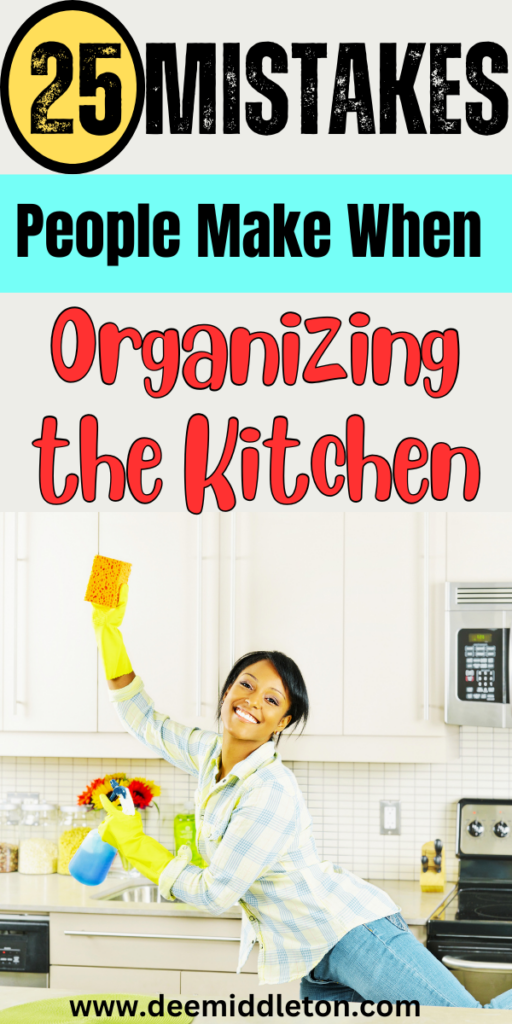 25 Mistakes People Make When Organizing the Kitchen