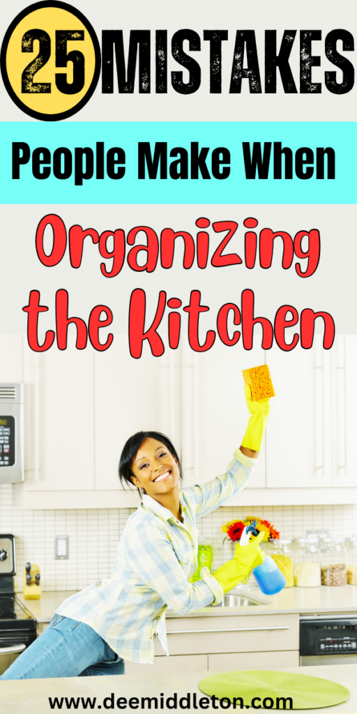 25 Mistakes People Make When Organizing the Kitchen