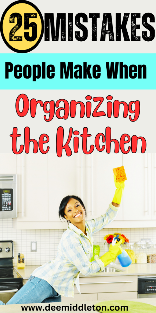 25 Mistakes People Make When Organizing the Kitchen