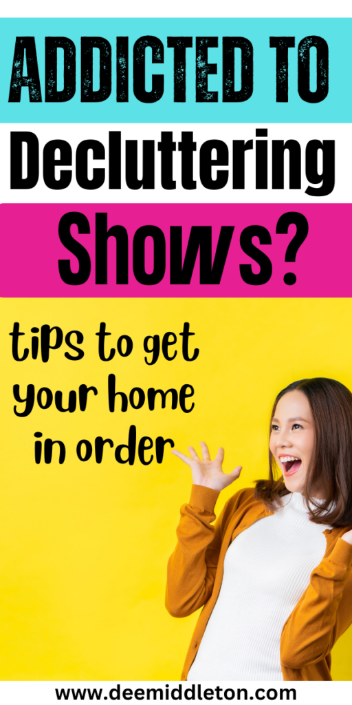 Addicted to Decluttering Shows? - Clean Messy HouseFeeling EmbarrassedDeep Cleaning HouseClean My HouseCleaning SchedulesMessy HouseDeclutter HomeEasy Cleaning HacksOrganization And Cleaning