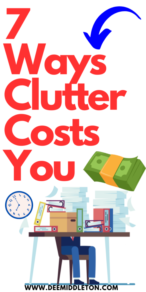 What Is Clutter Actually Costing You?
