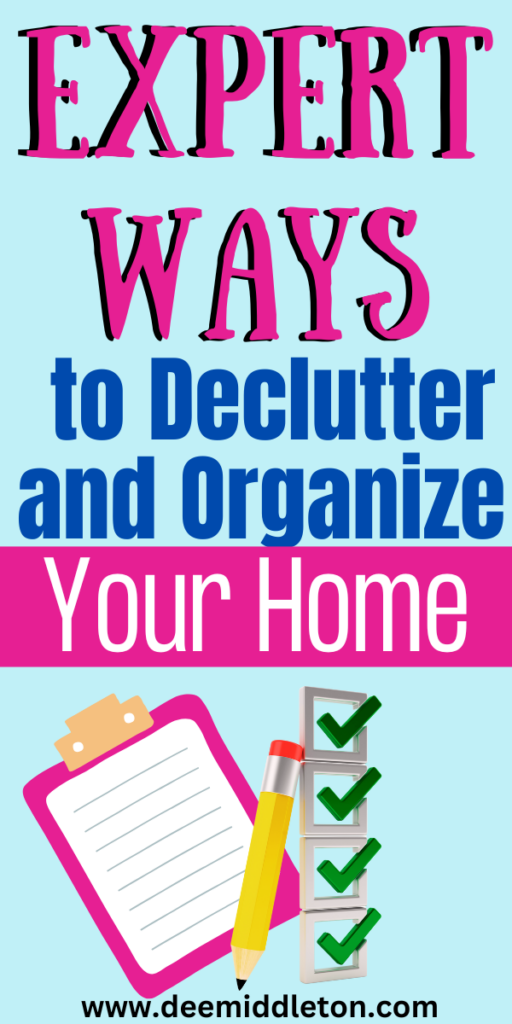 10 Expert Tips for Decluttering Your Home - easy home organization ideas, decluttering hacks tips and tricks, organizing hacks tips and tricks, whole house organization plan, organizing and decluttering house, tips to declutter your home