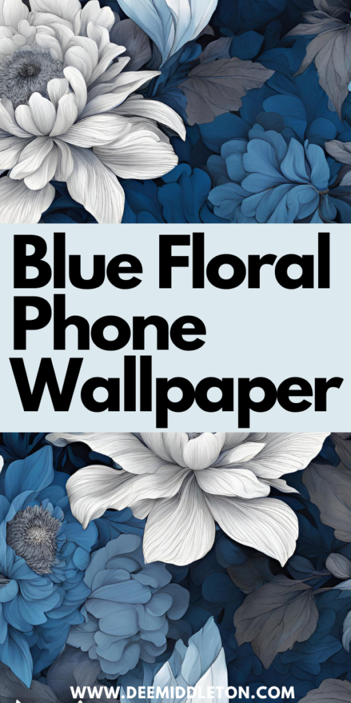 Blue Floral Phone Wallpaper - Bold Blue Dark Floral Phone Wallpaper, Vintage Blue Floral Phone Wallpaper, Vintage Blue Botanical Print Wallpaper, Blue Watercolor Floral Wallpaper,  Bold and Dark Blue Floral Wallpaper 