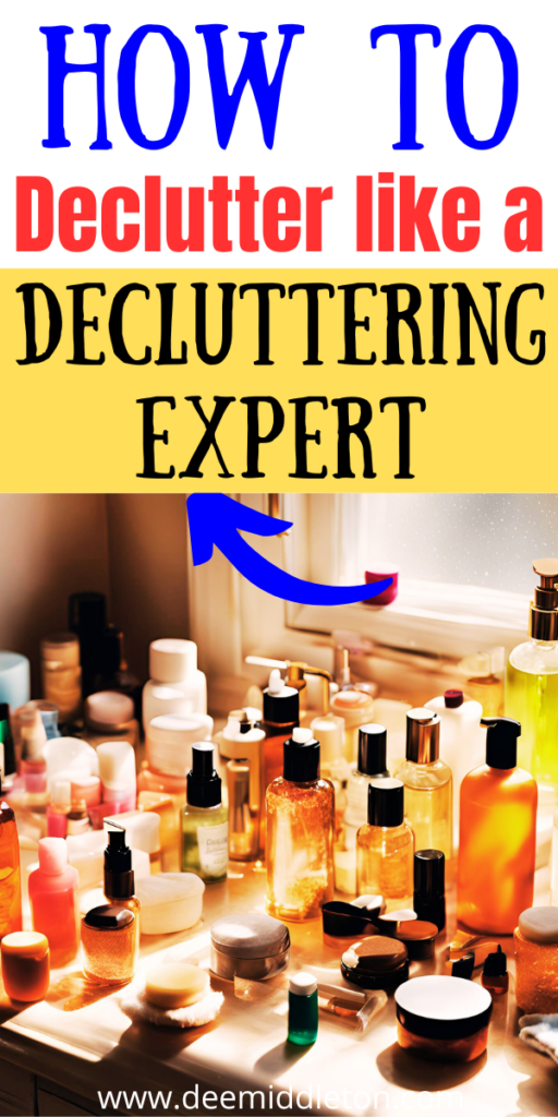 How to Declutter like a Decluttering Expert - Declutter Whole House In A WeekendDeclutter Planner Free PrintablesHow To Ruthlessly DeclutterDeclutter My LifeDecluttering Hacks Tips And TricksDeclutter Your WardrobeReduce Visual ClutterEasy Decluttering TipsHome Decluttering Organizing