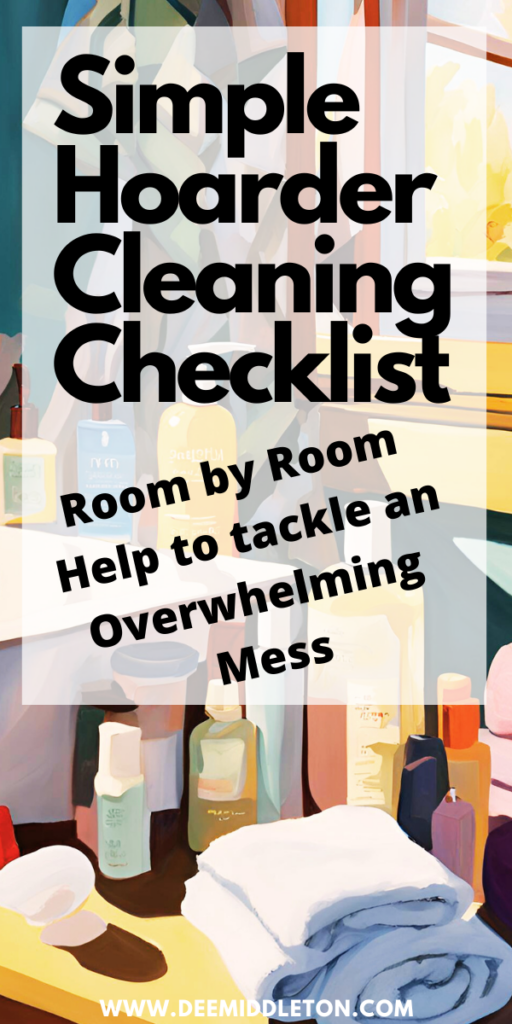 Easy Hoarder Cleaning Checklist: The Ultimate Guide to Clearing Clutter - Housekeeping Cleaning ChecklistClean House ChecklistChecklist IdeasHouse ScheduleHouse ChecklistDeep Cleaning ChecklistCleaning Schedule PrintableClean House ScheduleCleaning Schedules