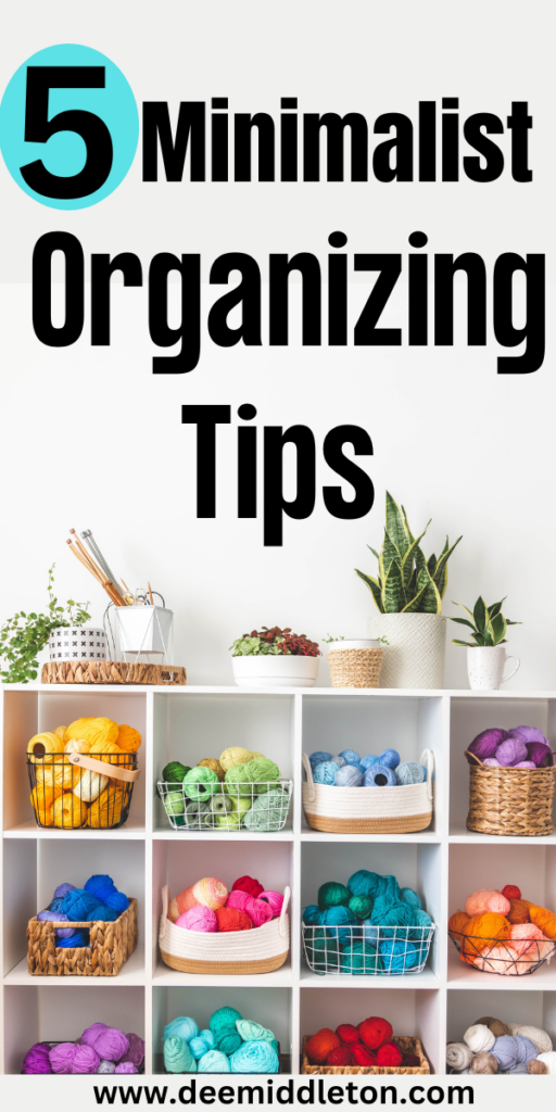 5 Minimalist Organizing Tips - Efficient StorageHow To Live With LessLive With Less StuffHow To SimplifyLive With LessHow To Be More MinimalistMinimalism DeclutterHow To Be MinimalistMinimalist Ideas