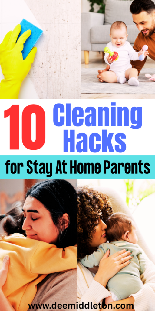 10 Cleaning Hacks for Stay At Home Parents - Schedule For Working MomStay at home dadRealistic Cleaning ScheduleMom Cleaning Schedulestay at home Mom Cleaning ScheduleEasy Cleaning ScheduleChore ScheduleDaily Cleaning ScheduleHomemaker ScheduleWorking Mom Schedule