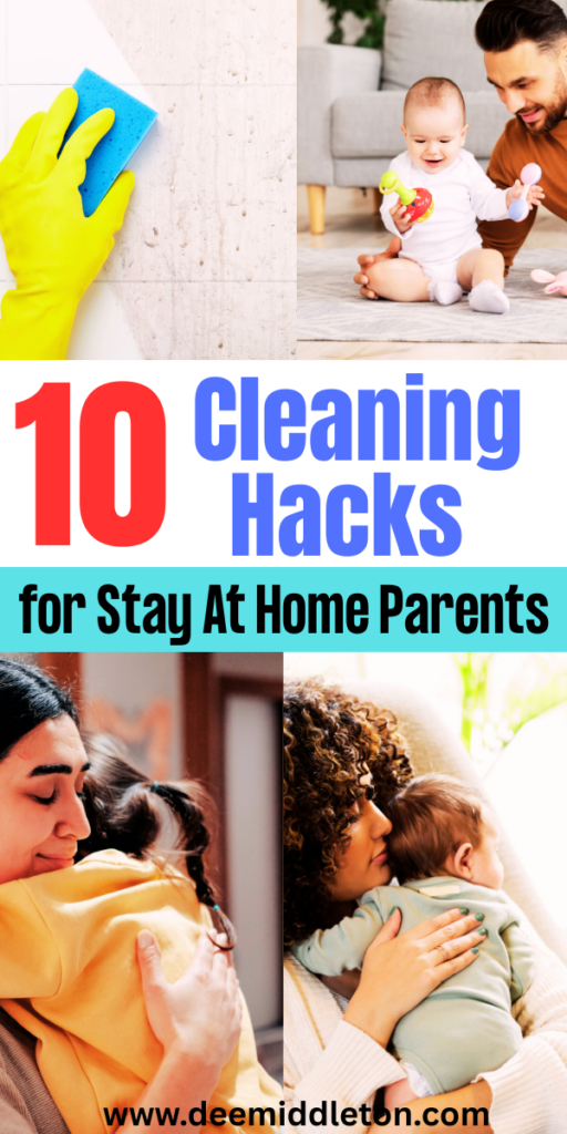 10 Cleaning Hacks for Stay At Home Parents - Schedule For Working MomStay at home dadRealistic Cleaning ScheduleMom Cleaning Schedulestay at home Mom Cleaning ScheduleEasy Cleaning ScheduleChore ScheduleDaily Cleaning ScheduleHomemaker ScheduleWorking Mom Schedule