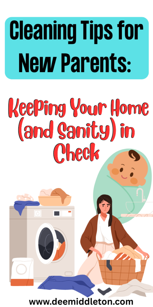 Cleaning Tips for New Parents: Keeping Your Home (and Sanity) in Check - How To Keep Your House CleanHow To Get Motivated To CleanClean Messy HouseClean House MotivationHouse MotivationDeclutter HelpHome Cleaning RemediesEasy House CleaningDeep Cleaning Hacks