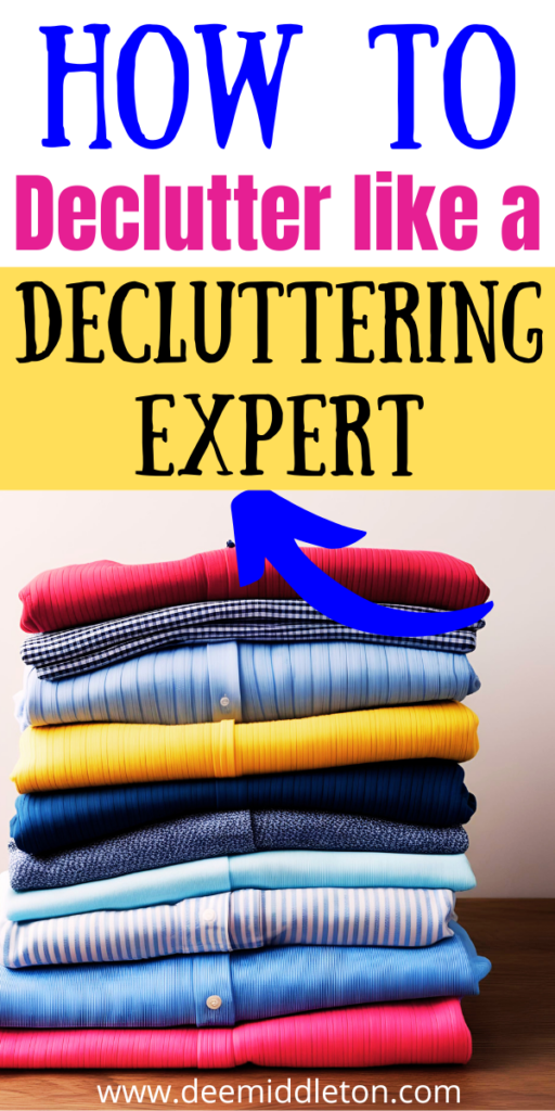 How to Declutter like a Decluttering Expert -easy clutter clearing, declutter help, home maintenance schedule, clutter control, home maintenance checklist, easy home organization ideas, decluttering hacks tips and tricks, organizing and decluttering house, whole house organization plan