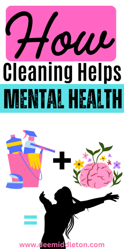 How Cleaning Helps Mental Health - Organizing A Cluttered HouseTidy House Tips OrganizingMessy House HelpHow To Clean And Organize A Messy HouseNeat House IdeasTidy Home InspirationHow To Organize Your HouseClean Messy HouseQuick Cleaning TipsClean And Organized HomeSerene EnvironmentCleaning GuideHappy MindsPink PowerOrganized HomeFree SpaceMental And Emotional Health