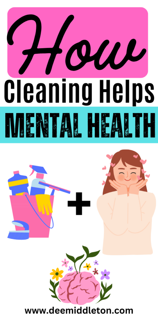 How Cleaning Helps Mental Health - Organizing A Cluttered HouseTidy House Tips OrganizingMessy House HelpHow To Clean And Organize A Messy HouseNeat House IdeasTidy Home InspirationHow To Organize Your HouseClean Messy HouseQuick Cleaning TipsClean And Organized HomeSerene EnvironmentCleaning GuideHappy MindsPink PowerOrganized HomeFree SpaceMental And Emotional Health