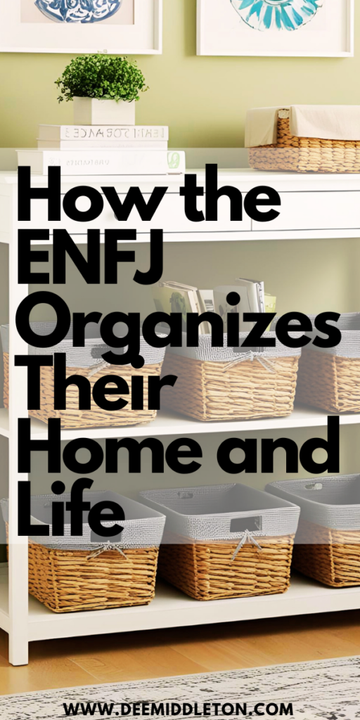 How the ENFJ Organizes Their Home and Life - ENFJ Personality type, Home Organization, Organizing tips, Organization And DeclutteringDeclutter HelpDeclutter OrganizationClean ClutterDecluttering InspirationClutter ControlDecluttering And OrganizingDeclutter HomeOrganization And Cleaning