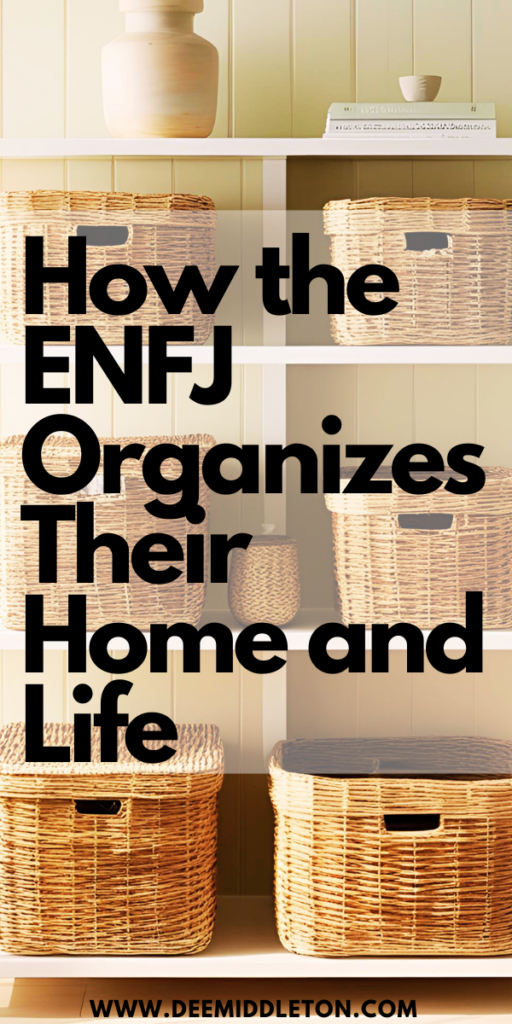 How the ENFJ Organizes Their Home and Life - ENFJ Personality type, Home Organization, Organizing tips, Organization And DeclutteringDeclutter HelpDeclutter OrganizationClean ClutterDecluttering InspirationClutter ControlDecluttering And OrganizingDeclutter HomeOrganization And Cleaning