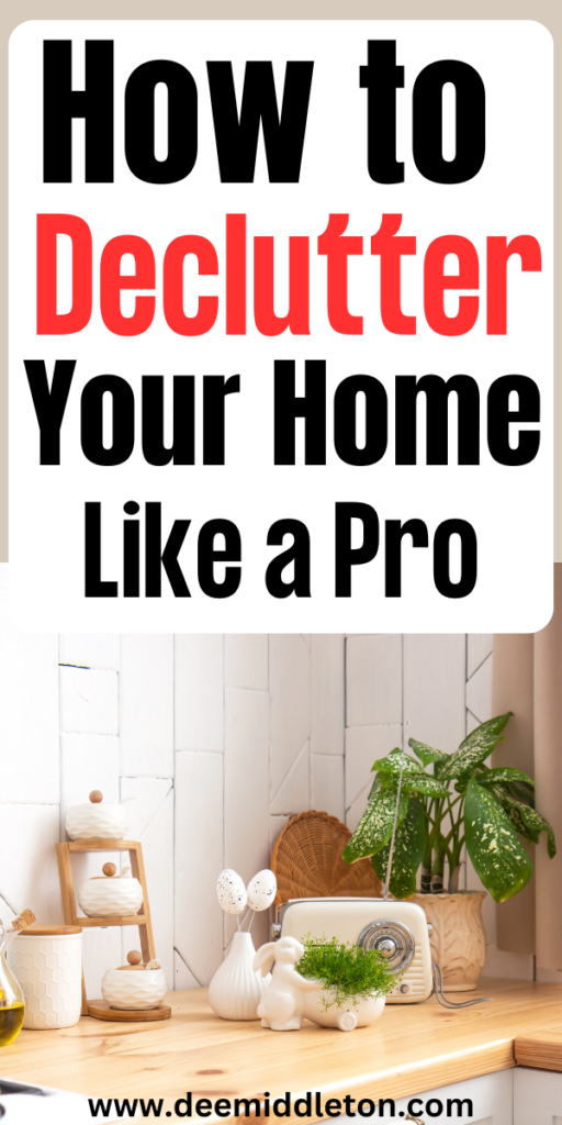 Decluttering Simplified - Clean And Organized Home Clutter FreeHow To De Clutter Your HomeHelp Organize My HouseCleaning Out ClutterWays To Organize Your HouseHow To Reorganize Your HomeOrganize House DeclutterHow To Organize Your Living RoomHow To Unclutter Your House