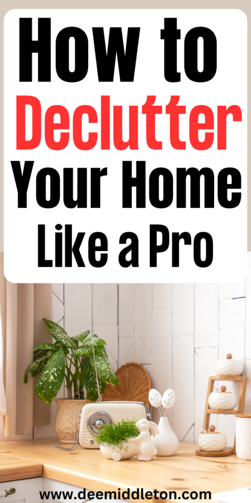 Decluttering Simplified - Clean And Organized Home Clutter FreeHow To De Clutter Your HomeHelp Organize My HouseCleaning Out ClutterWays To Organize Your HouseHow To Reorganize Your HomeOrganize House DeclutterHow To Organize Your Living RoomHow To Unclutter Your House