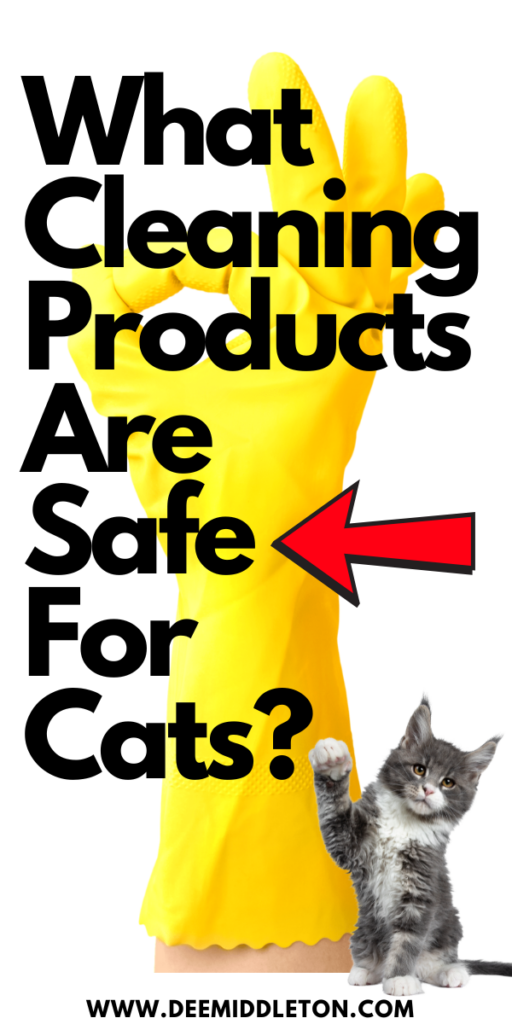 What Cleaning Products are Safe for Cats? - pet friendly cleaners, cat owner, pet owner, Clean And Organized HomeCleanliness Is Next To GodlinessCat ProjectsKeep Your House CleanClean HomesMake CleanDishwashing GlovesRoom CleaningCat Tips