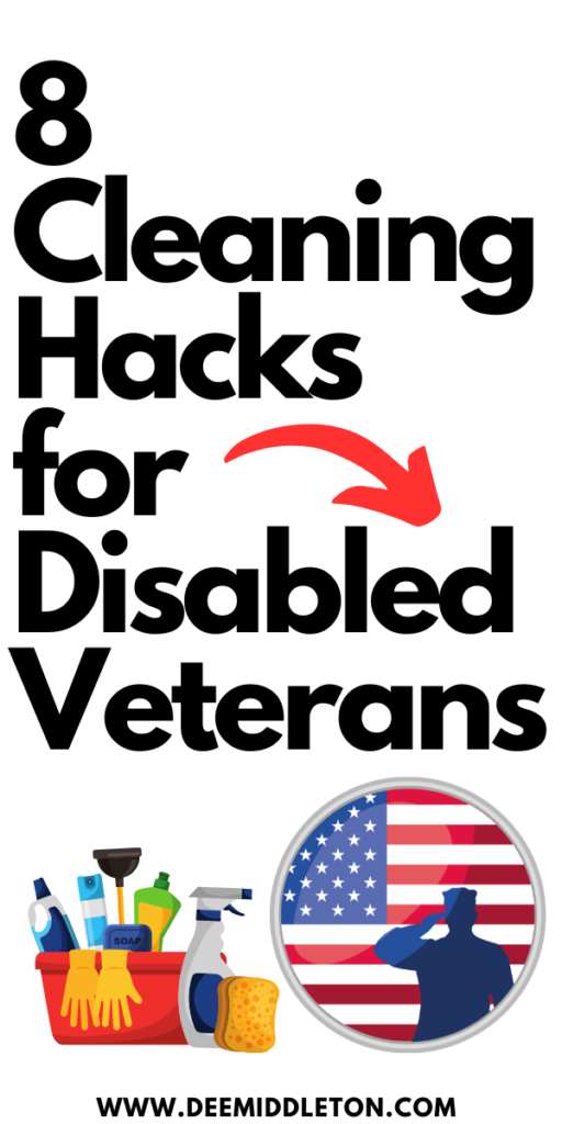 8 Cleaning Hacks for Disabled Veterans - Easy Cleaning Hackshousehold HacksHousehold ChoresCleaning RoutineClean househouse CareClean HouseCleaning HacksEasy Cleaning
