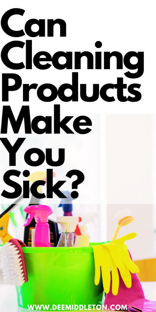 Can Cleaning Products Make You Sick? - Way To Clean Your RoomClean Room TipsClean Your Room FastClean Messy HouseWays To Clean Your RoomClean House MotivationEasy House Cleaning ScheduleHouse MotivationDeclutter Help