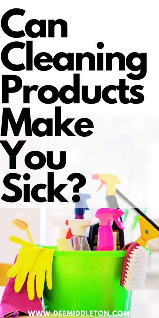Can Cleaning Products Make You Sick? - Way To Clean Your RoomClean Room TipsClean Your Room FastClean Messy HouseWays To Clean Your RoomClean House MotivationEasy House Cleaning ScheduleHouse MotivationDeclutter Help