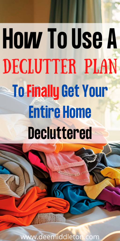 Declutter Plan - Clean Messy HouseDeep Cleaning HouseDeclutter HomeCleaning SchedulesMessy HouseEasy Cleaning HacksOrganization And CleaningHouse Cleaning ChecklistCleaning Tips Tricks