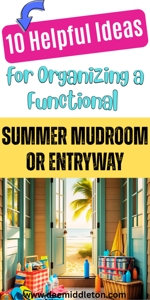 10 Helpful Ideas for Organizing a Functional Summer Mudroom or Entryway - Summer Deep Cleaning ListKeeping House Cool During SummerHow To Keep Teens Busy In The SummerKeeping Teens Busy During SummerKeep Kids Busy During SummerSummer RelaxationCloset Organization DiySmall Space OrganizationOrganization Inspiration