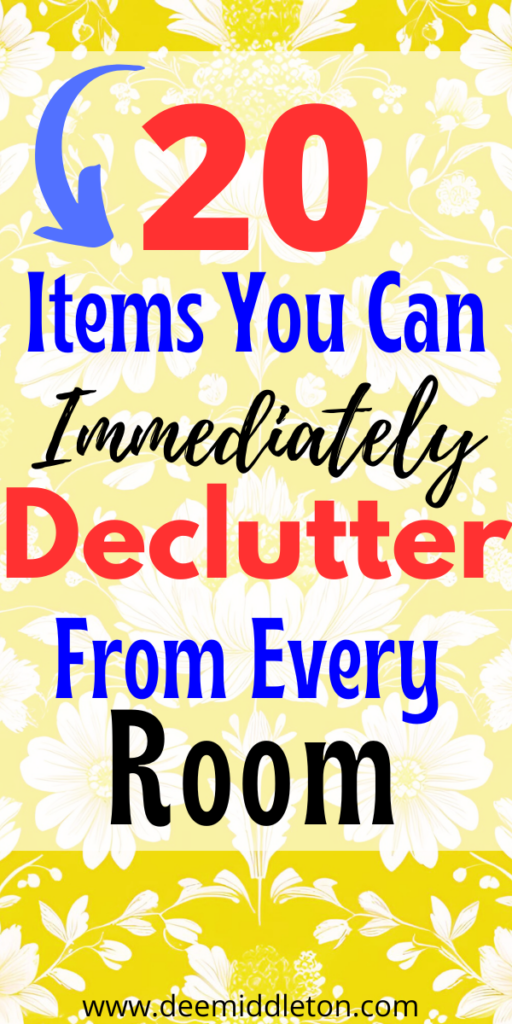 20 No Brainer Things to Declutter - Organizing Entire HouseDecluttering And Organizing HomeOrganize House DeclutterBest Ways To Declutter Your HomeOrganization And DeclutteringReverse DeclutteringOrganize And DeclutterOrganization Ideas For The Home AestheticOrganizing My Home