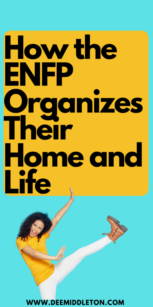How the ENFP Organizes Their Home and Life - Personalidad EnfpMeyers BriggsEnfp PersonalityInfj MbtiMbti Character16 PersonalitiesMbti Personality+ Core + AestheticEnfpEnfp 4Enfp EnneagramEnfp Personality Funny7w8 AestheticThe Campaigner PersonalityEnfp RoutineEnfp Personality TypeMbti Personality EnfpEnfp Traits