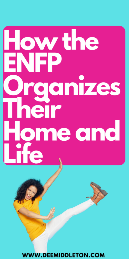 How the ENFP Organizes Their Home and Life - Personalidad EnfpMeyers BriggsEnfp PersonalityInfj MbtiMbti Character16 PersonalitiesMbti Personality+ Core + AestheticEnfpEnfp 4Enfp EnneagramEnfp Personality Funny7w8 AestheticThe Campaigner PersonalityEnfp RoutineEnfp Personality TypeMbti Personality EnfpEnfp Traits