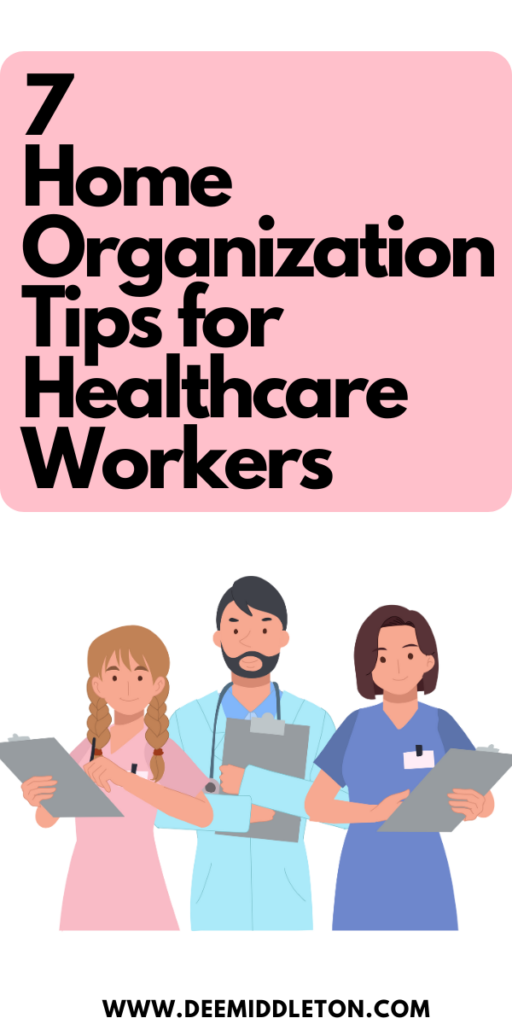 7 Home Organization Tips for Healthcare Workers - Organizational Tools For ProfessionalsProfessional Organizer QuotesWhat Do Professional Organizers UseProfessional Organizer FormsProfessional Organizer Near MeProfessional Organizing TipsProfessional Organizer BusinessOffice Organization At WorkAdmin Work