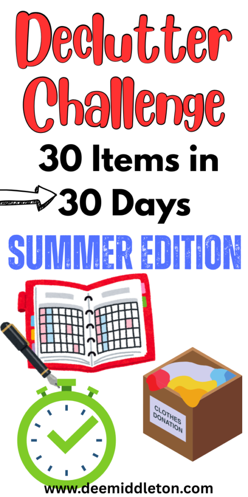 Declutter Challenge: 30 Items in 30 Days – Summer Edition - Summer Decluttering ChallengeDecluttering IdeasRemove ClutterSummer CleaningDeclutter ChecklistMessy HouseCozy Sitting AreaOrganizing ChallengesGetting Rid Of Clutter