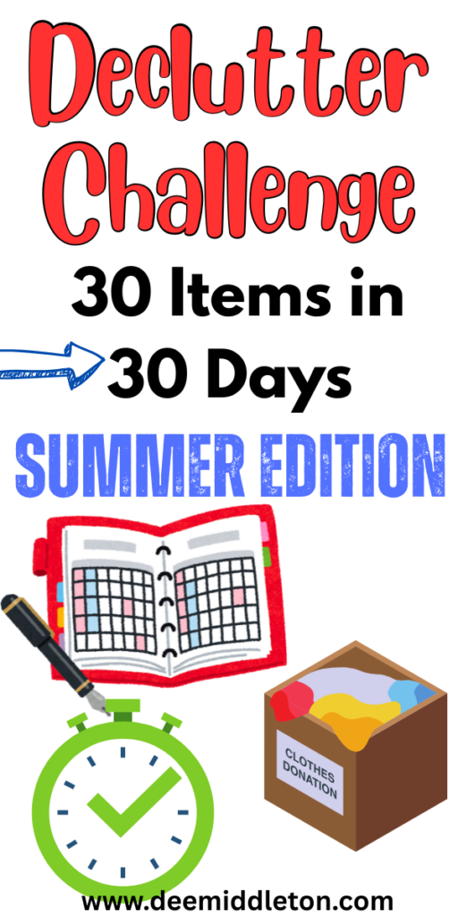 Declutter Challenge: 30 Items in 30 Days – Summer Edition - Summer Decluttering ChallengeDecluttering IdeasRemove ClutterSummer CleaningDeclutter ChecklistMessy HouseCozy Sitting AreaOrganizing ChallengesGetting Rid Of Clutter