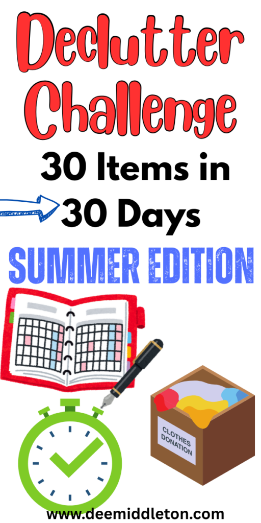 Declutter Challenge: 30 Items in 30 Days – Summer Edition - Summer Decluttering ChallengeDecluttering IdeasRemove ClutterSummer CleaningDeclutter ChecklistMessy HouseCozy Sitting AreaOrganizing ChallengesGetting Rid Of Clutter