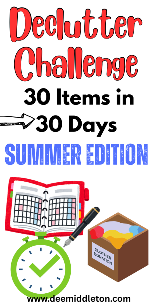 Declutter Challenge: 30 Items in 30 Days – Summer Edition - Summer Decluttering ChallengeDecluttering IdeasRemove ClutterSummer CleaningDeclutter ChecklistMessy HouseCozy Sitting AreaOrganizing ChallengesGetting Rid Of Clutter