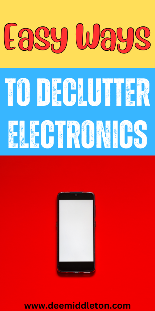 Easy Ways to Declutter Electronics - Old ElectronicsWaste Management CompanyOld Cell PhonesOld TechnologyGetting Rid Of ClutterElectronic OrganizationOrganized MomOrganize DeclutterOld Computers