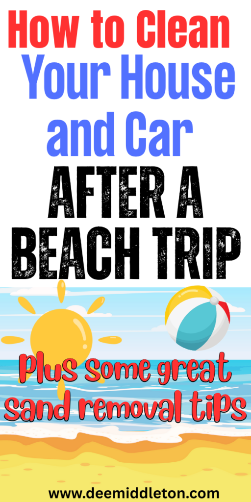 How to Clean Your House and Car After a Beach Trip - Clean Out CarClean Inside Of CarCar Cleaning AestheticCleaning Car AestheticDeep Clean Car InteriorsClean Interior Of CarClean CarClean Car AestheticCar Cleaning Hacks Interior Auto DetailingHow To Deep Clean Your HouseDeep Cleaning ChecklistClean House ScheduleHomemade Cleaning SolutionsDeep Cleaning TipsDiy Home CleaningHouse Cleaning ChecklistCleaning MotivationHousehold Cleaning Tips