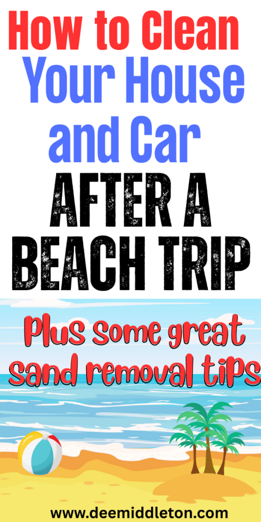 How to Clean Your House and Car After a Beach Trip - Clean Out CarClean Inside Of CarCar Cleaning AestheticCleaning Car AestheticDeep Clean Car InteriorsClean Interior Of CarClean CarClean Car AestheticCar Cleaning Hacks Interior Auto DetailingHow To Deep Clean Your HouseDeep Cleaning ChecklistClean House ScheduleHomemade Cleaning SolutionsDeep Cleaning TipsDiy Home CleaningHouse Cleaning ChecklistCleaning MotivationHousehold Cleaning Tips