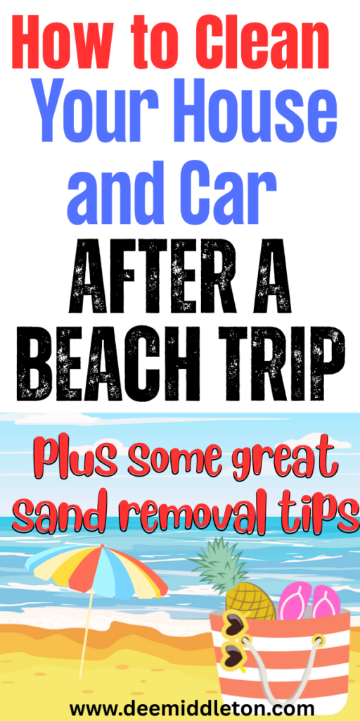 How to Clean Your House and Car After a Beach Trip - Clean Out CarClean Inside Of CarCar Cleaning AestheticCleaning Car AestheticDeep Clean Car InteriorsClean Interior Of CarClean CarClean Car AestheticCar Cleaning Hacks Interior Auto DetailingHow To Deep Clean Your HouseDeep Cleaning ChecklistClean House ScheduleHomemade Cleaning SolutionsDeep Cleaning TipsDiy Home CleaningHouse Cleaning ChecklistCleaning MotivationHousehold Cleaning Tips