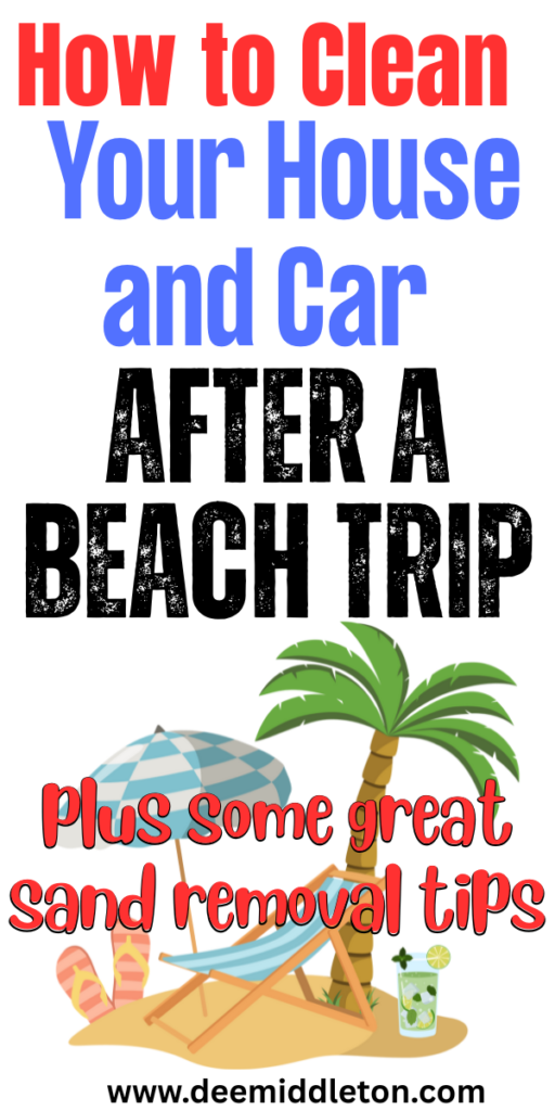 How to Clean Your House and Car After a Beach Trip - Clean Out CarClean Inside Of CarCar Cleaning AestheticCleaning Car AestheticDeep Clean Car InteriorsClean Interior Of CarClean CarClean Car AestheticCar Cleaning Hacks Interior Auto DetailingHow To Deep Clean Your HouseDeep Cleaning ChecklistClean House ScheduleHomemade Cleaning SolutionsDeep Cleaning TipsDiy Home CleaningHouse Cleaning ChecklistCleaning MotivationHousehold Cleaning Tips