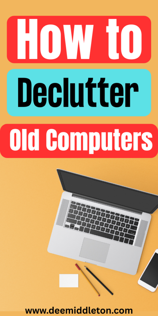 How to Declutter Old Computers - Old ElectronicsOld Cell PhonesOld TechnologyGetting Rid Of ClutterElectronic OrganizationOrganized MomOrganize DeclutterOld ComputersDigital Detox