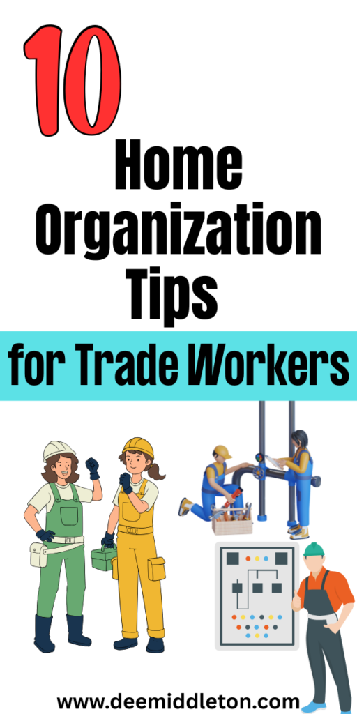 10 Home Organization Tips for Trade Workers - How To Be More OrganizedGetting Organized At HomeOrganization ListsOrganizing TimeCan OrganizerOrganization PlanningGet Your LifeOrganize Your LifeLife Organization