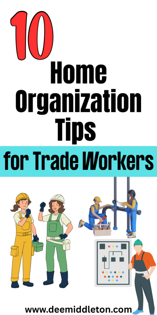 10 Home Organization Tips for Trade Workers - How To Be More OrganizedGetting Organized At HomeOrganization ListsOrganizing TimeCan OrganizerOrganization PlanningGet Your LifeOrganize Your LifeLife Organization