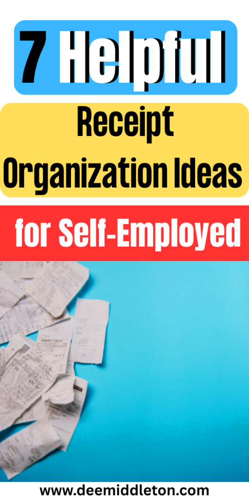 7 Helpful Receipt Organization Ideas for Self-Employed - Self Employed Tax OrganizationSelf Employed Tax DeductionsSelf Employed Tax ChecklistIncome Tax Return DocumentSelf Employed Tax MistakesOffice Craft Room ComboAccounting OfficeBusiness FolderReceipt Organization