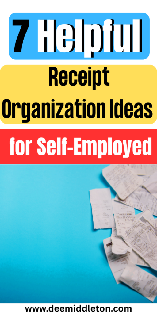 7 Helpful Receipt Organization Ideas for Self-Employed - Self Employed Tax OrganizationSelf Employed Tax DeductionsSelf Employed Tax ChecklistIncome Tax Return DocumentSelf Employed Tax MistakesOffice Craft Room ComboAccounting OfficeBusiness FolderReceipt Organization