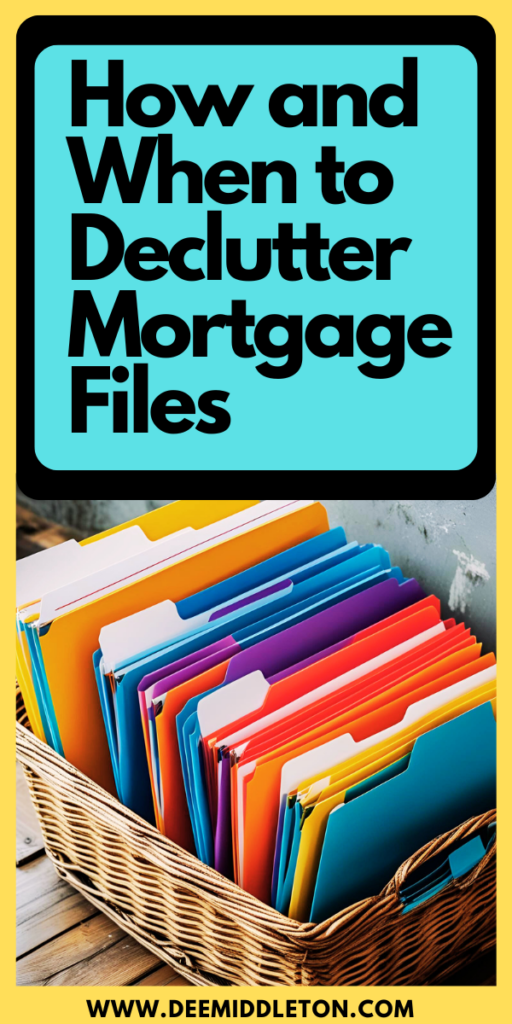 How and When to Declutter Mortgage Files - How To Declutter PapersOrganizing DocumentsWhat Papers Do I Need To KeepPaper StackDecluttering PaperworkOrganizing Paper ClutterDecluttering PaperHow To Declutter Paper PilesTips For Reducing Paper Clutter