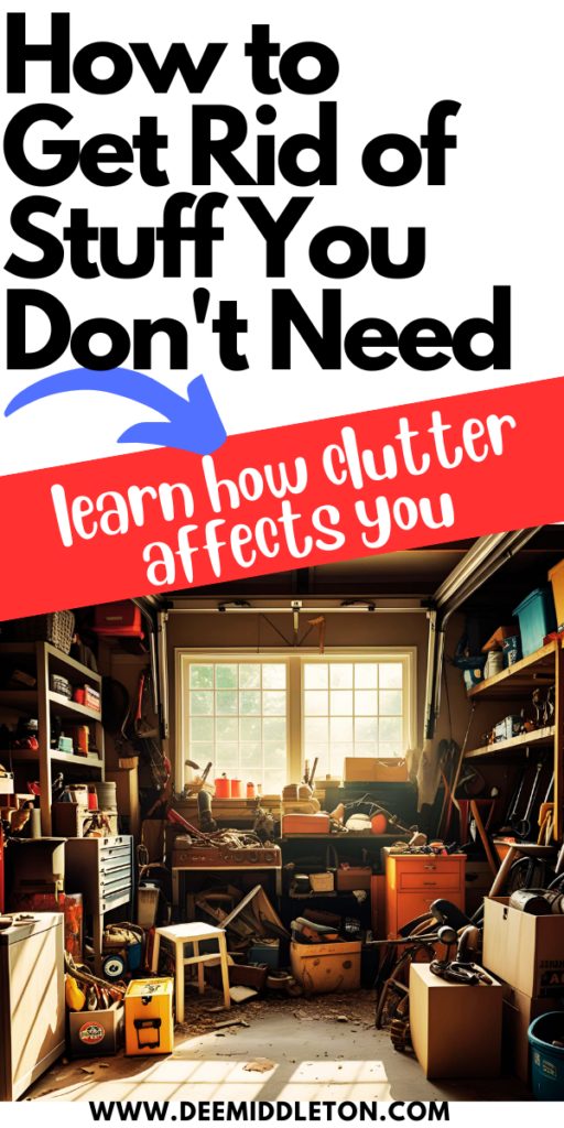 How to Get Rid of Stuff You Don't Need - Clutter ControlDeclutter HomeDeclutter Your LifeGetting Rid Of ClutterClutter OrganizationOrganize DeclutterDeclutter Your HomeDécor DiyHouse Cleaning Tips