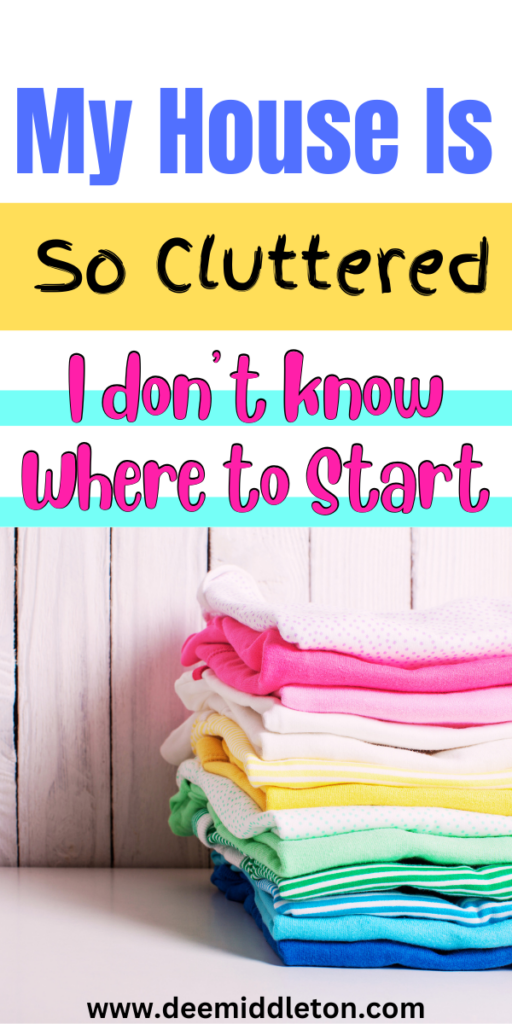 My House Is So Cluttered, I Don't Know Where to Start - Rules For DeclutteringDecluttering Tips GraphicTips For Reducing Inbox ClutterLife-changing Decluttering TechniquesSigns You Need To DeclutterHome Cleaning RemediesWeekly House CleaningEasy House CleaningDecluttering Inspiration