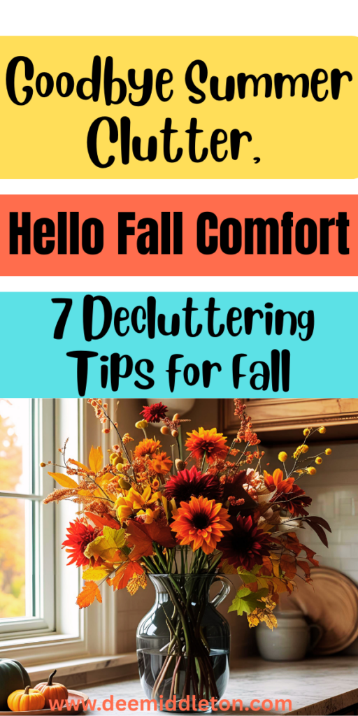 Goodbye Summer Clutter, Hello Fall Comfort: 7 Decluttering Tips - declutter list for Fall, Fall declutter list,Diy DeclutterEasy House Cleaning ScheduleDeclutter HelpDecluttering ListHousekeeping ScheduleMinimalist Living TipsEasy House CleaningDecluttering InspirationClutter Control